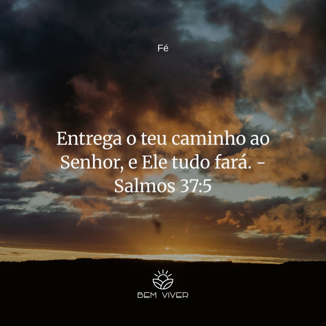 Entregue seus caminhos ao Senhor