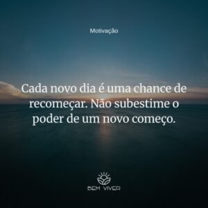 O poder de recomeçar hoje O poder de recomeçar hoje
